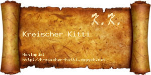 Kreischer Kitti névjegykártya